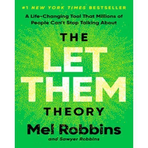 The Let Them Theory By Mel Robbins
