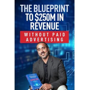 Marketing Magic: How I produced 7 billion views, 50 million social media followers and $250,000,000 in yearly revenue without paid advertising!