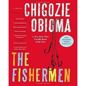 The Fishermen: A Novel