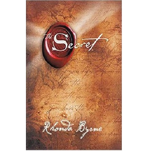 The Secret: Unlocking The Power Of The Law Of Attraction By Rhonda Byrne
